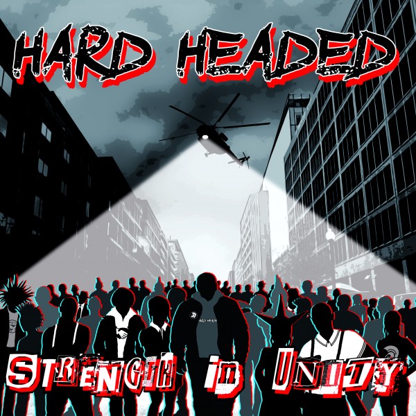 LP+CD "Strength in Unity" by "Hard Headed"