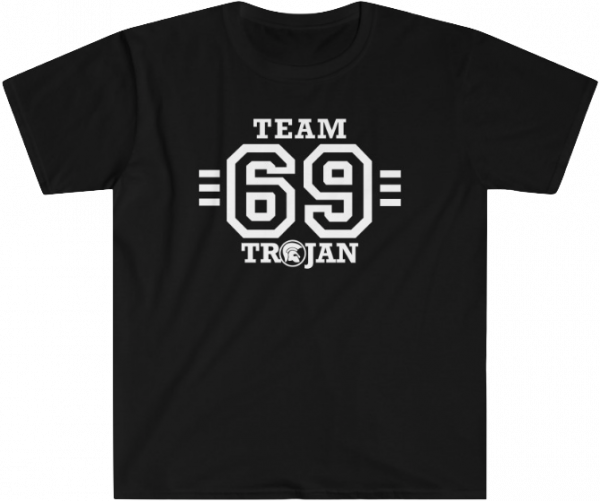 T-Shirt "Team Trojan 69" (PoD)
