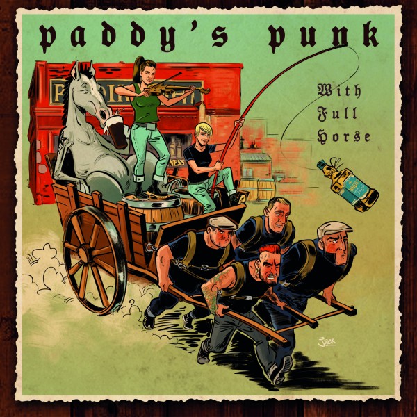 Paddy's Punk "With Full Horse" 12inch LP + Code