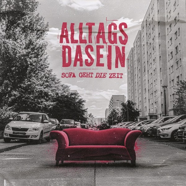 Alltagsdasein "Sofa geht die Zeit" - 12 Track Album Vinyl/ CD (+Bonustrack)