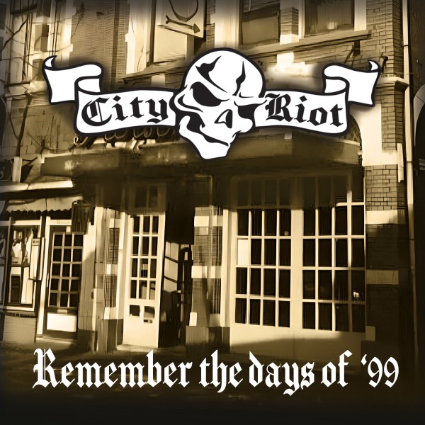 City Riot "Remember the days of '99" 12inch