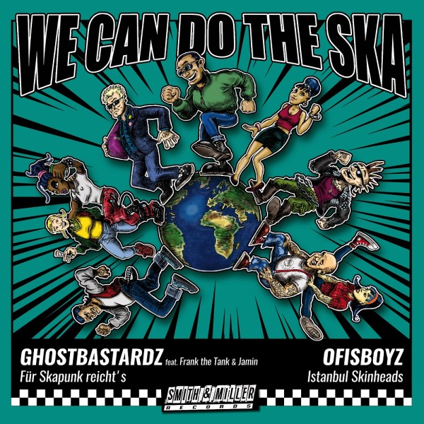 V/A "We can do the Ska" No. 006 Vinyl 7inch - Ofisboyz meets Ghostbastardz