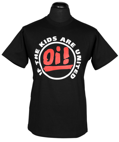 T-Shirt Oi! If the kids are united